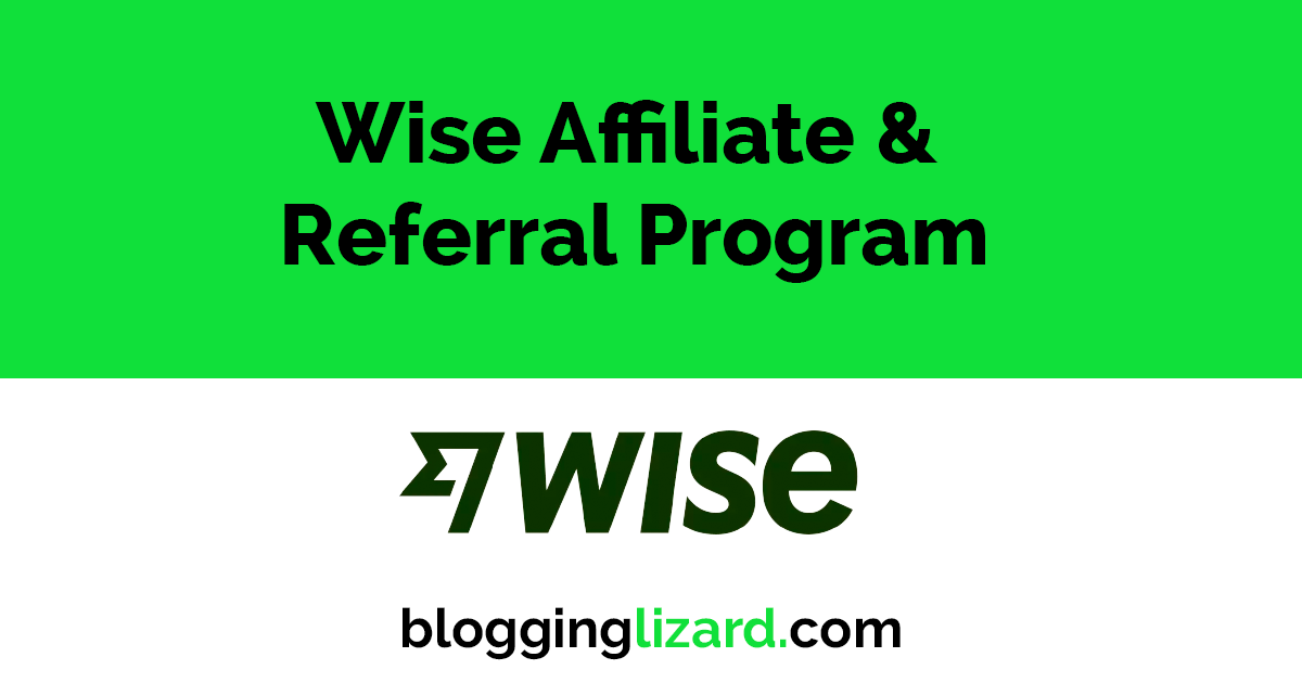 Wise Affiliate & Referral Program