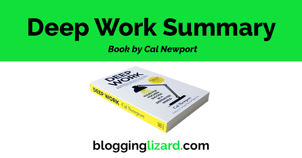 Book Summary: Deep Work By Cal Newport